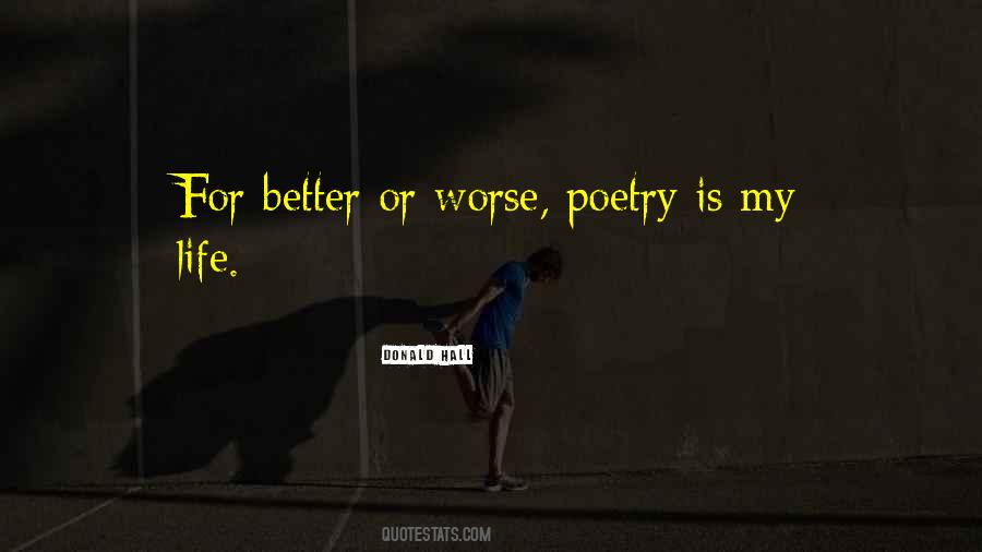 Quotes About For Better Or Worse #1464965