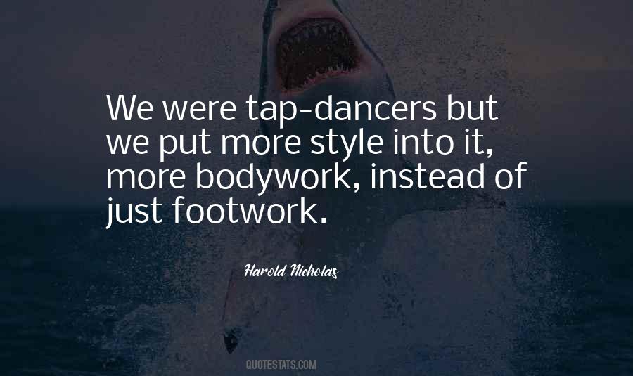 Quotes About Footwork #481789