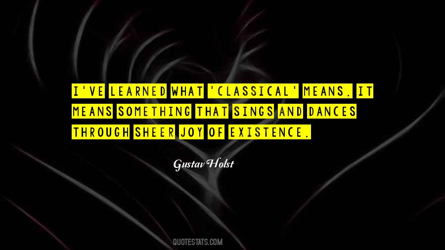 Holst Quotes #150132