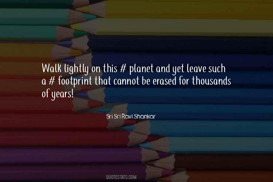 Quotes About Footprint #1355464