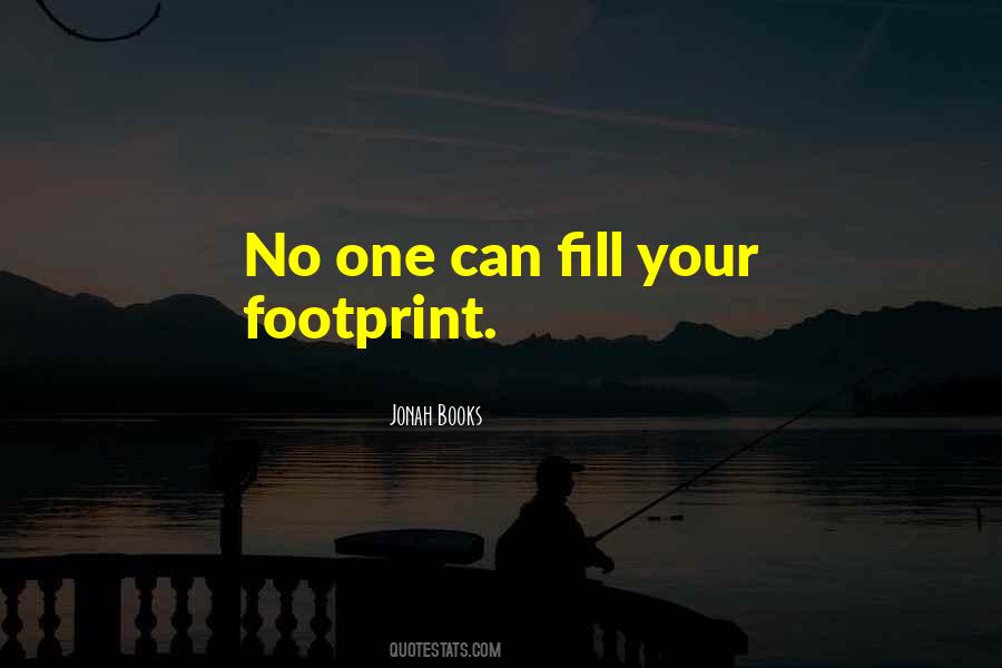 Quotes About Footprint #163653