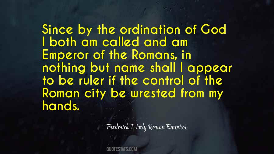 Holy Roman Emperor Quotes #1329713