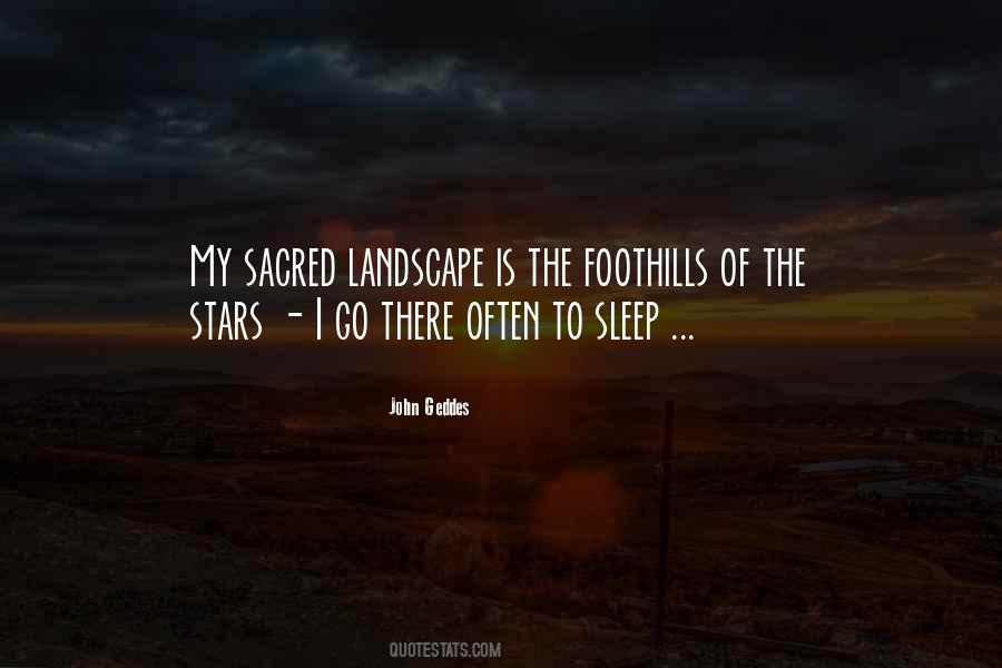 Quotes About Foothills #741094