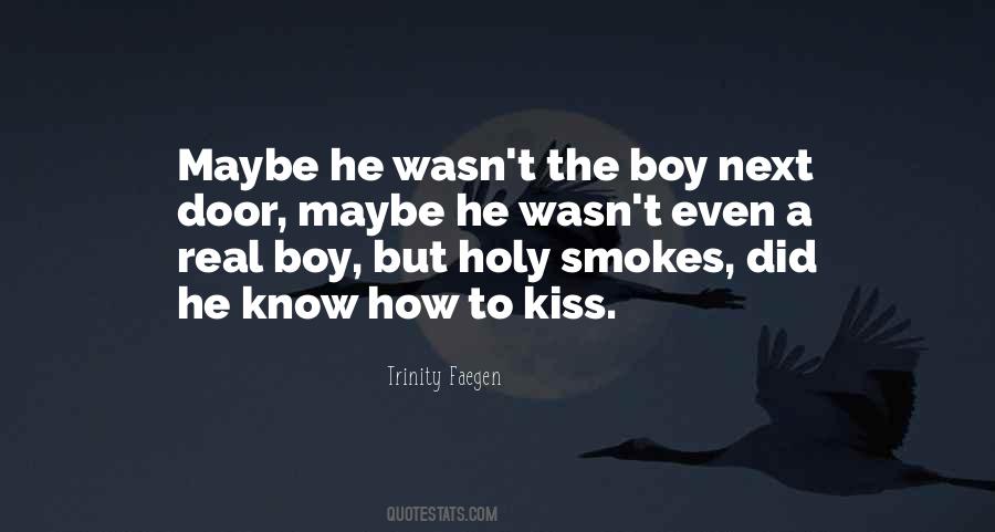 Holy Smokes Quotes #1483837