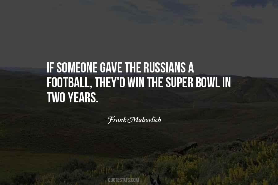 Quotes About Football Winning #102192