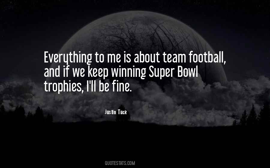 Quotes About Football Winning #314526