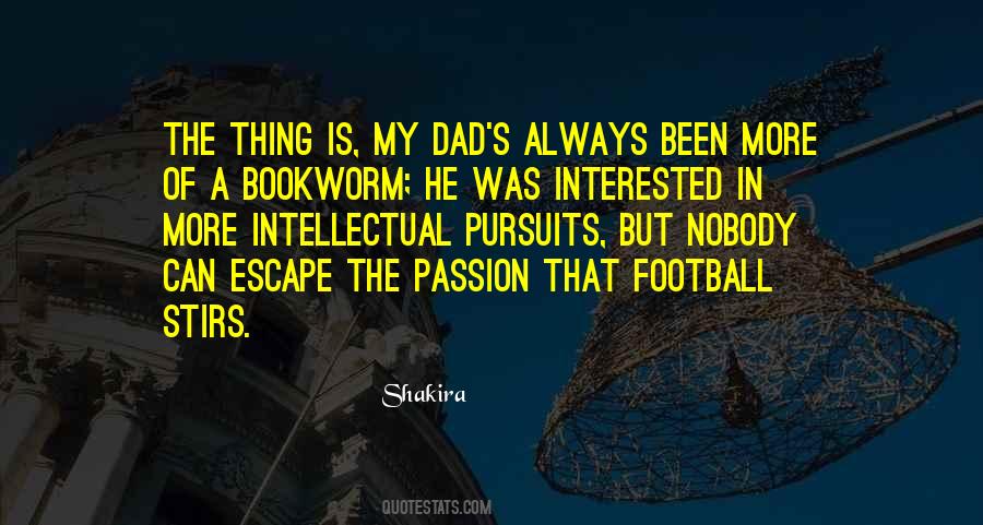 Quotes About Football Passion #287573