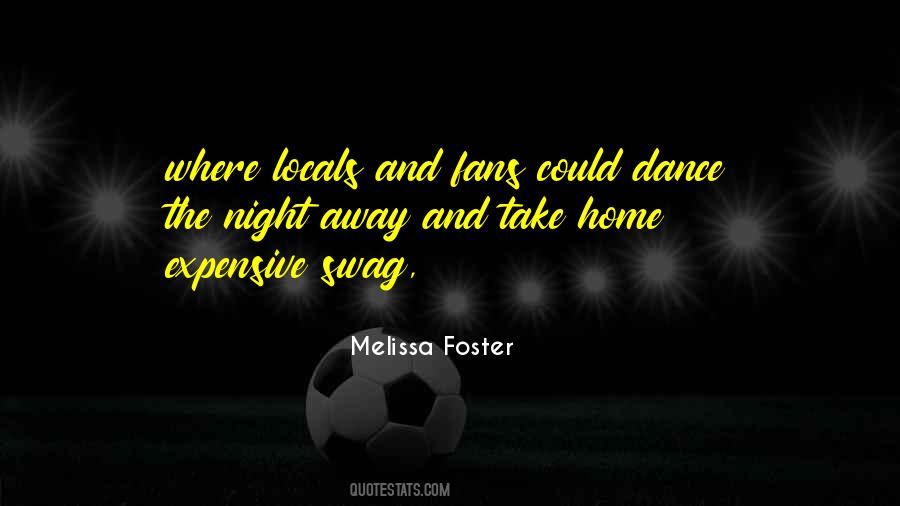 Home And Away Quotes #382175