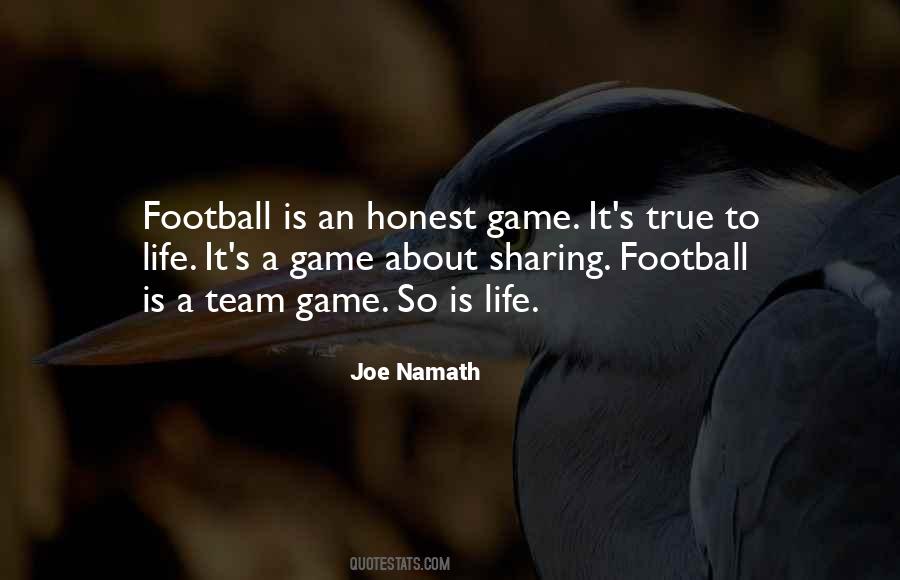 Quotes About Football Life #706334