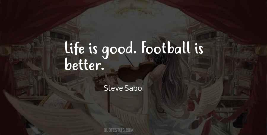Quotes About Football Life #70988