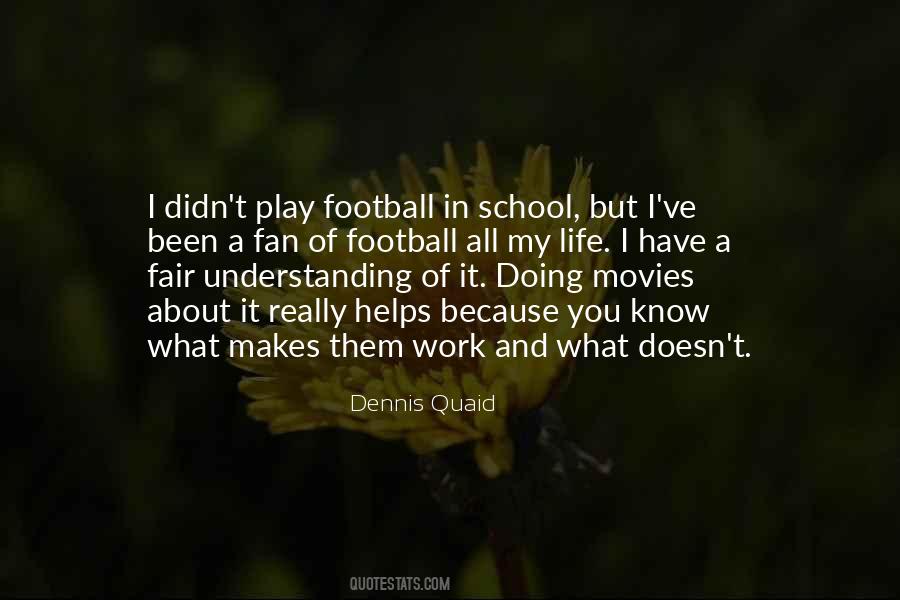 Quotes About Football Life #738938