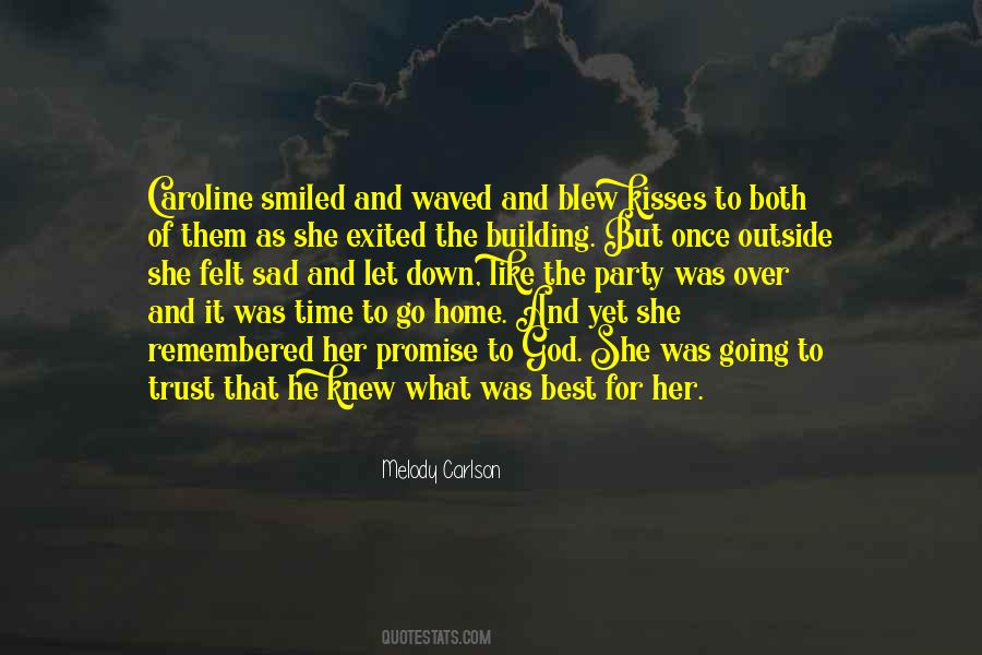 Home And God Quotes #15456