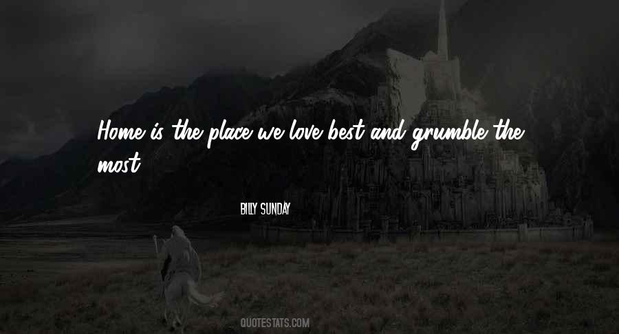 Home Best Place Quotes #1714052