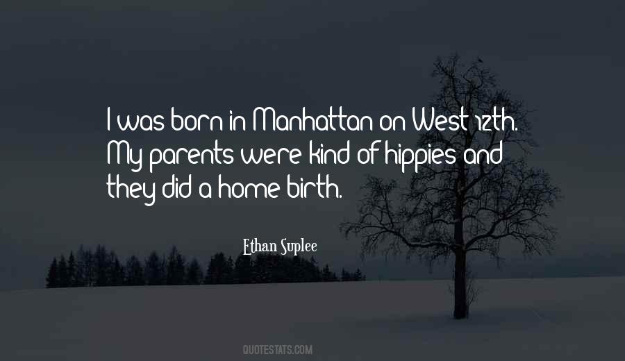Home Birth Quotes #1259418