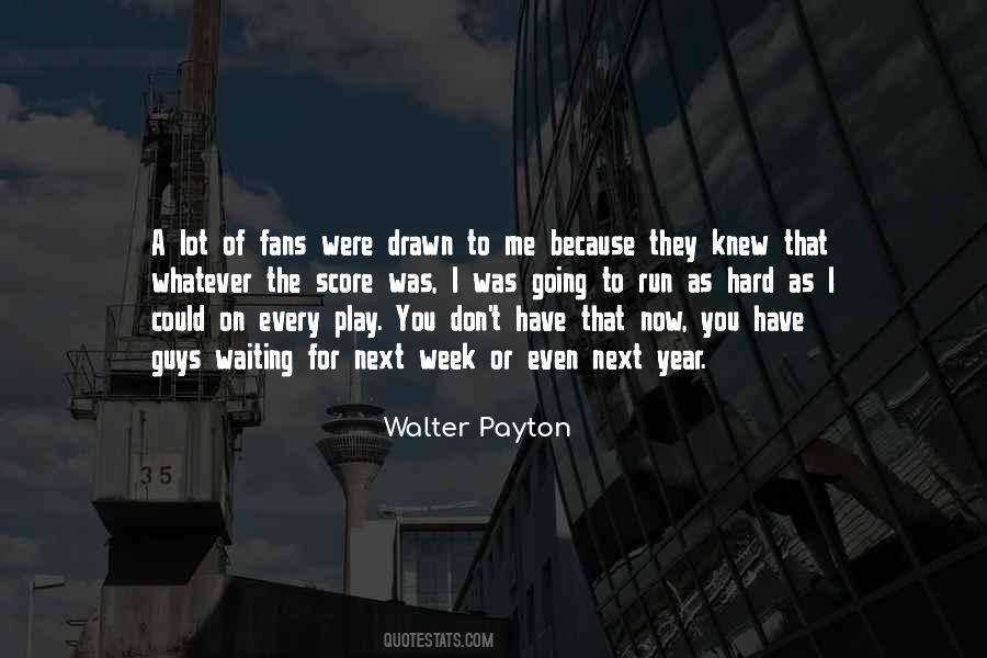 Quotes About Football Fans #1407316