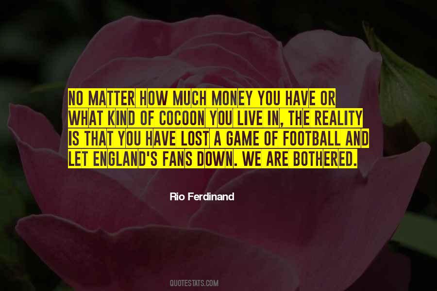 Quotes About Football Fans #1480387