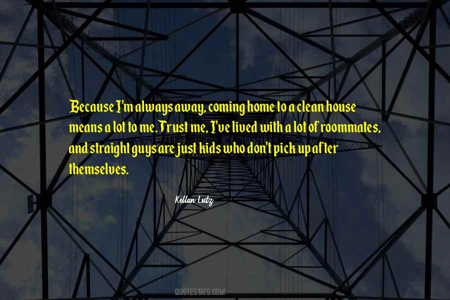Home Coming Quotes #364357