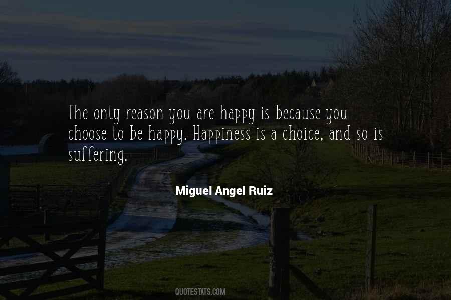 Quotes About The Choice To Be Happy #1547485