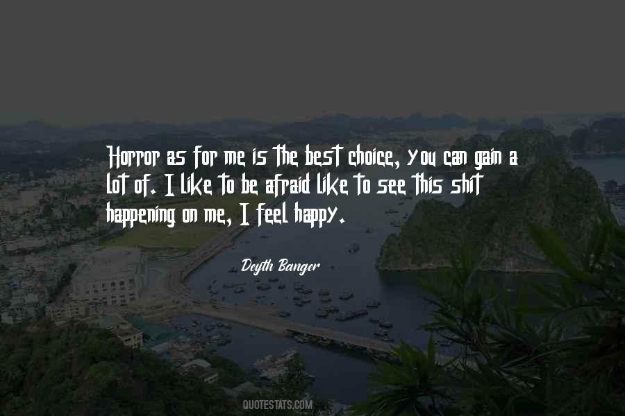 Quotes About The Choice To Be Happy #1553125