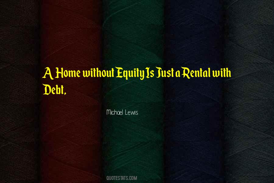 Home Equity Quotes #1645186