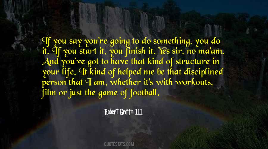 Quotes About Football And Life #1094379