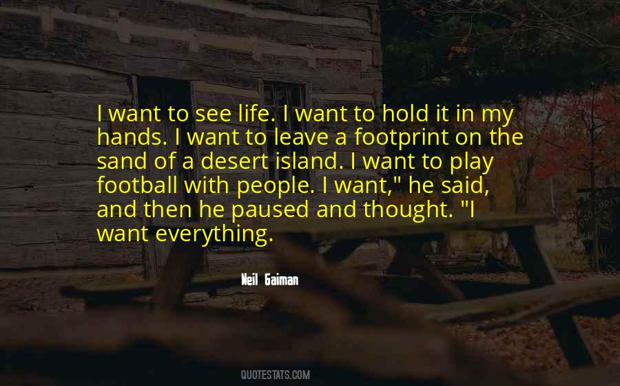 Quotes About Football And Life #1125929