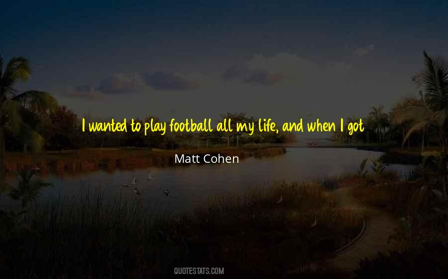 Quotes About Football And Life #938181