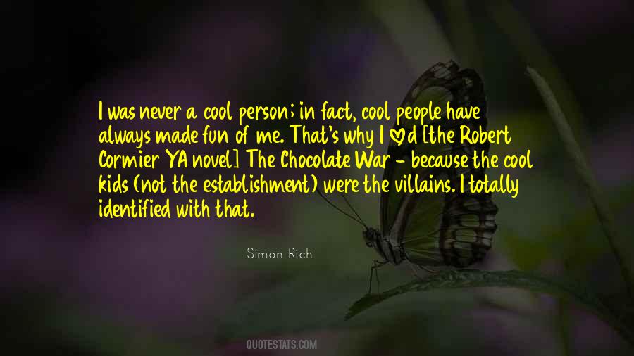 Quotes About The Chocolate War #1176991