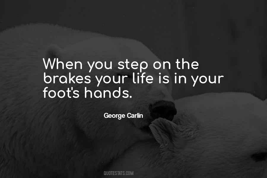 Quotes About Foot Step #1028460