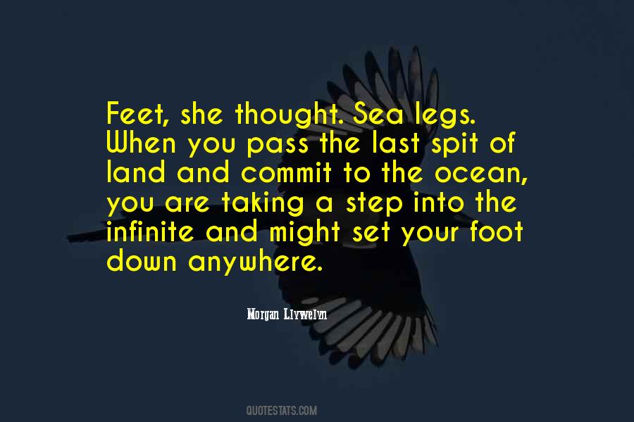 Quotes About Foot Step #1132965