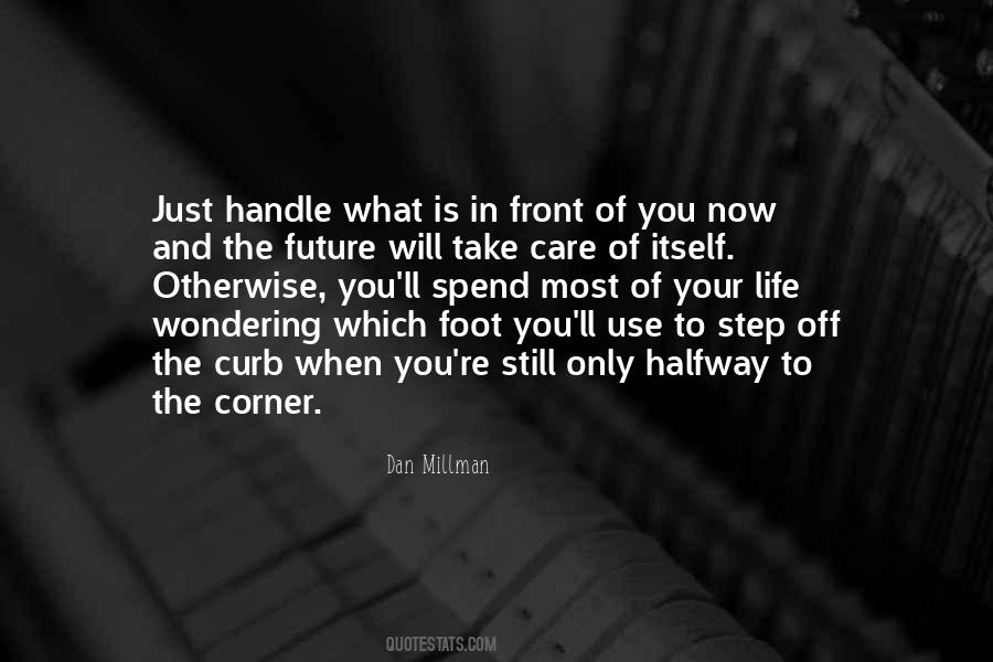 Quotes About Foot Step #514602