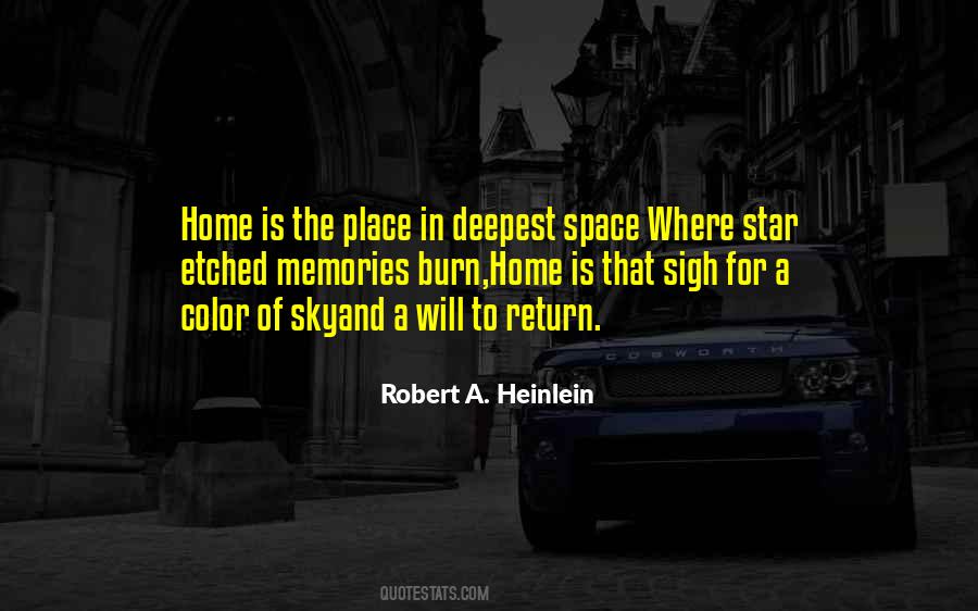 Home Is A Place Where Quotes #1006242