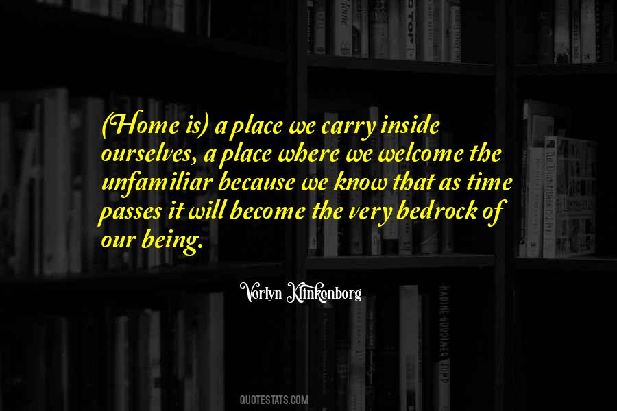 Home Is A Place Where Quotes #1273996