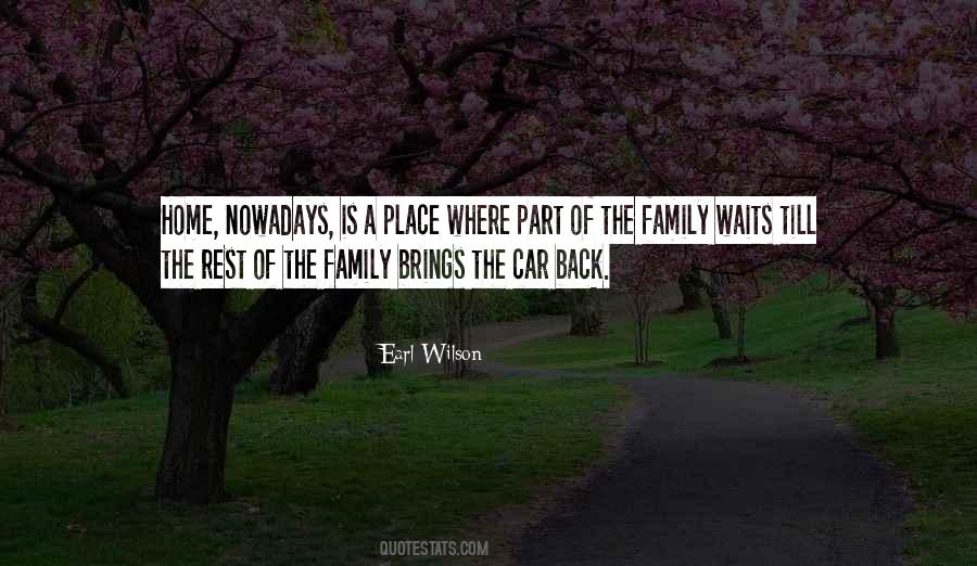 Home Is Family Quotes #155118