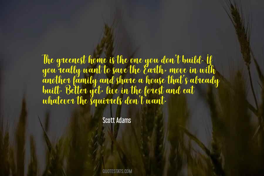 Home Is Family Quotes #520365