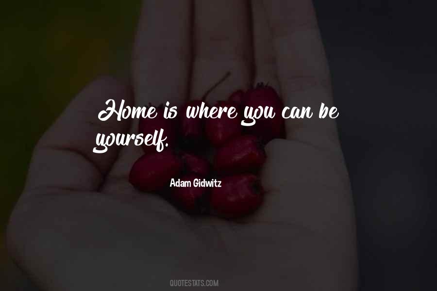 Home Is Quotes #1080378