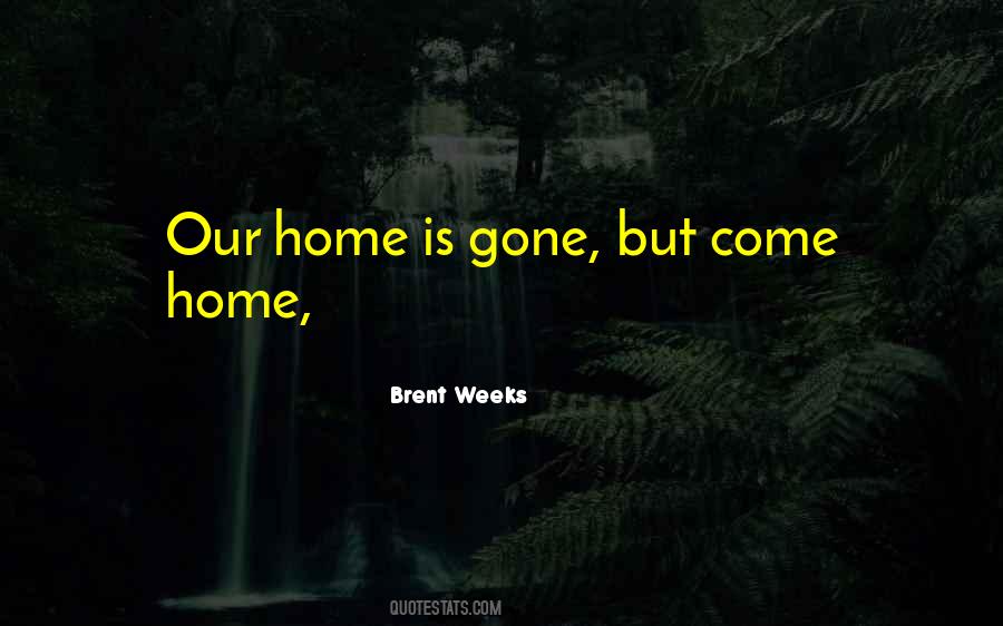 Home Is Quotes #1300399