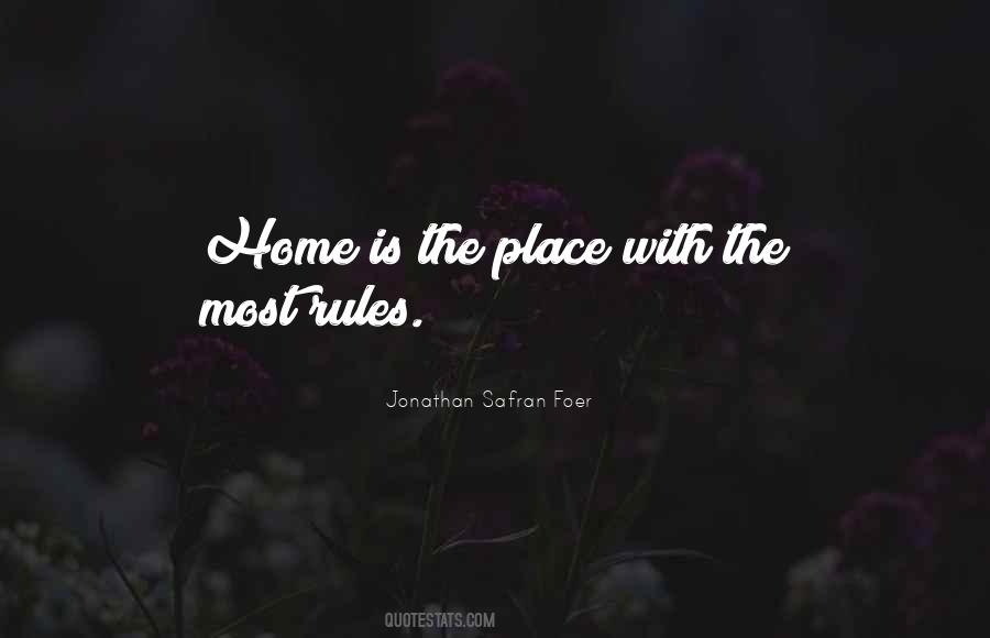 Home Is The Place Quotes #1194866