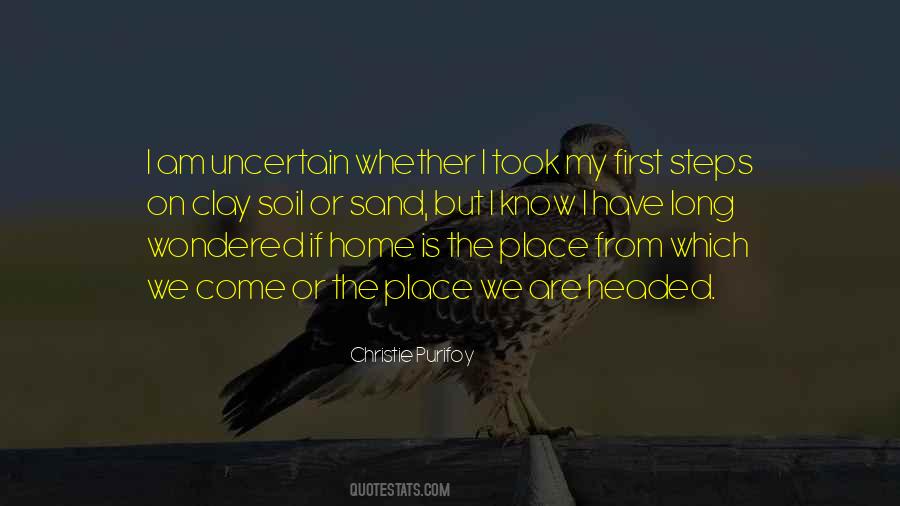 Home Is The Place Quotes #1200391