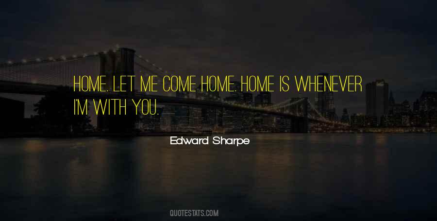 Home Is With You Quotes #84427