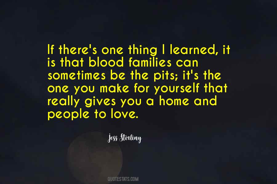 Home Love Family Quotes #1507782 Home Love Family Quotes #1507782
