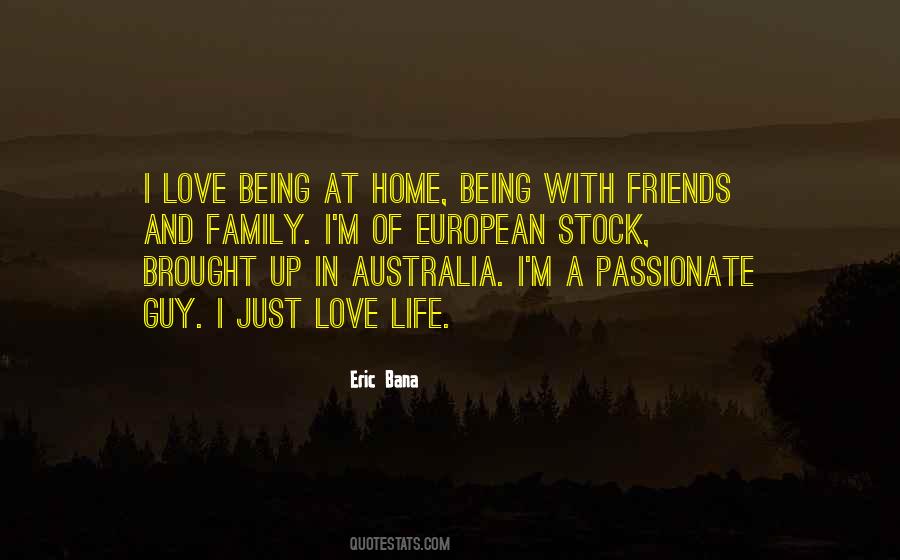 Home Love Family Quotes #370774 Home Love Family Quotes #370774