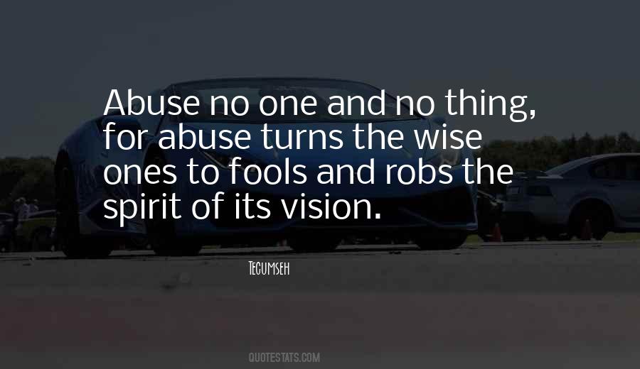 Quotes About Fools And Wise #1033581