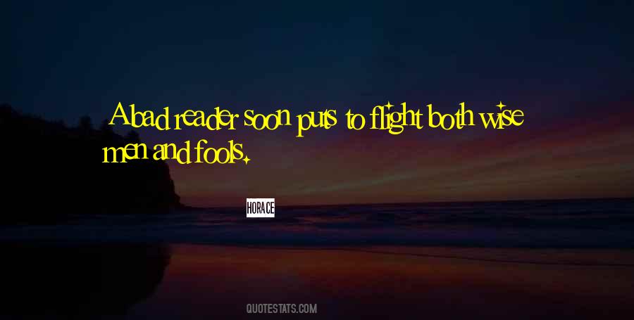 Quotes About Fools And Wise #1379118