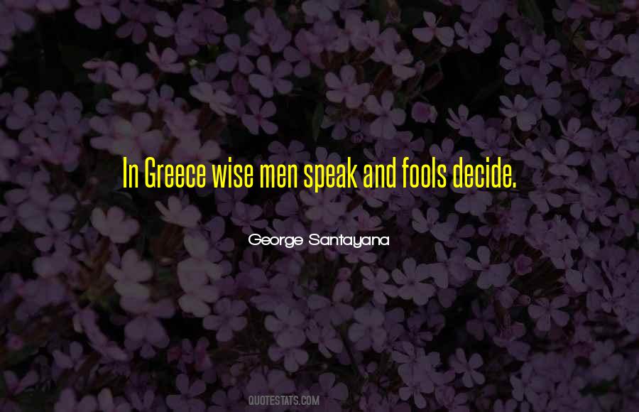 Quotes About Fools And Wise #1550910