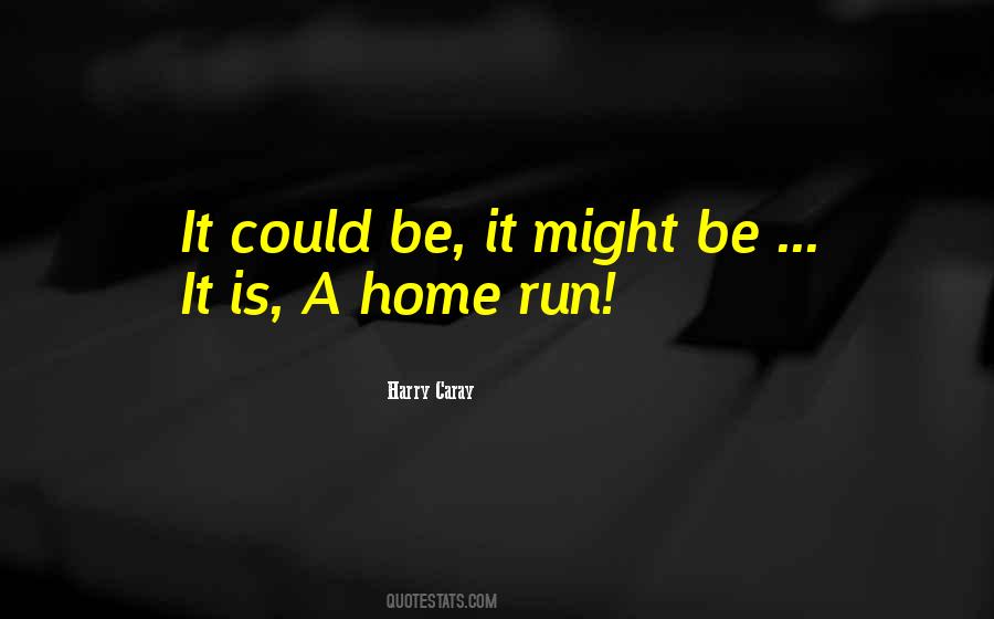 Home Run Quotes #1045559