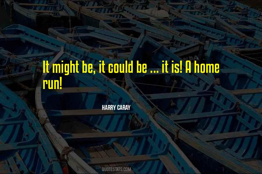 Home Run Quotes #1319183