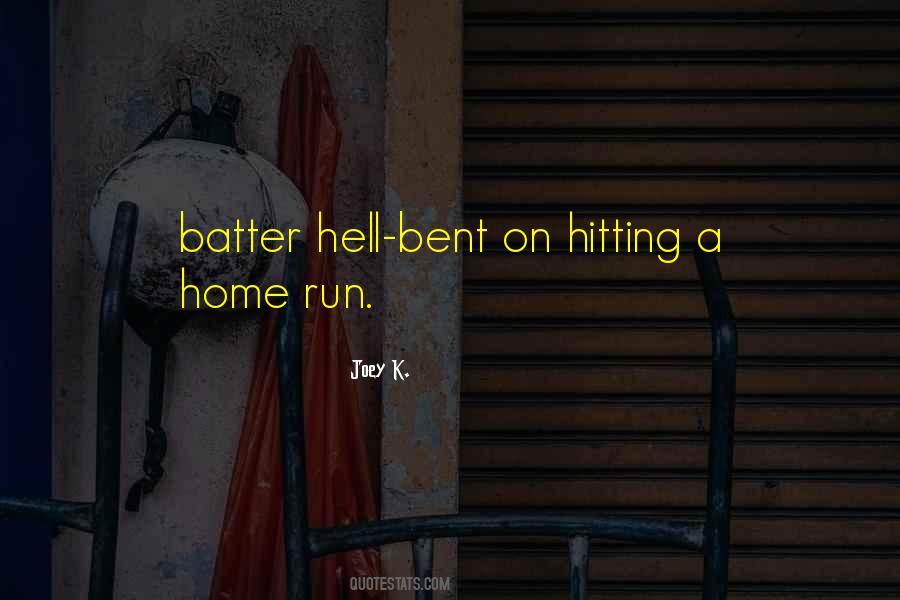 Home Run Quotes #234339