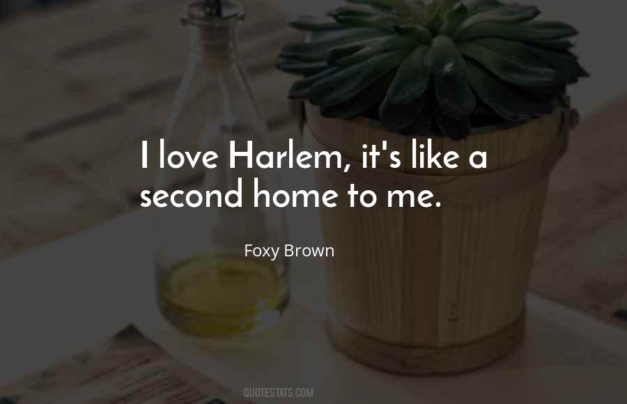 Home To Harlem Quotes #793504