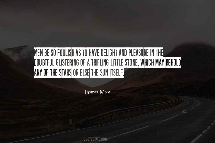 Quotes About Foolish Men #112710